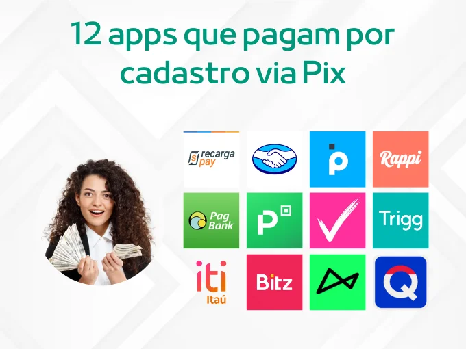 12 apps que pagam 70 reais para se cadastrar - Veja os melhores