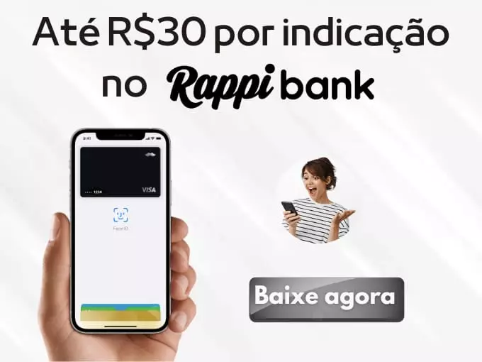 RappiBank- Até R$ 30 por indicação