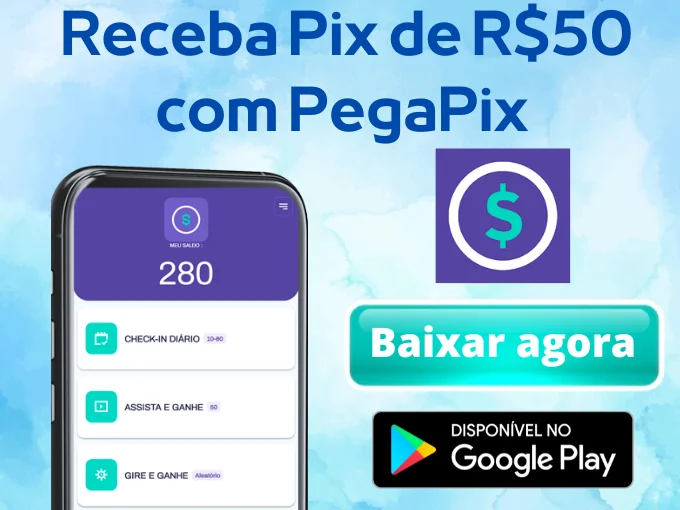 PegaPix: receba Pix de R$50 fazendo tarefas