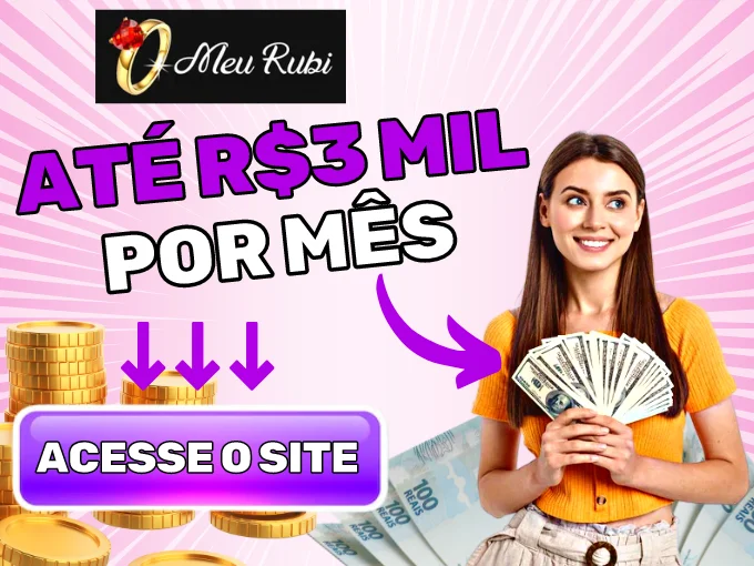 Meu Rubi - fature até R$3.000 por mês em relacionamentos